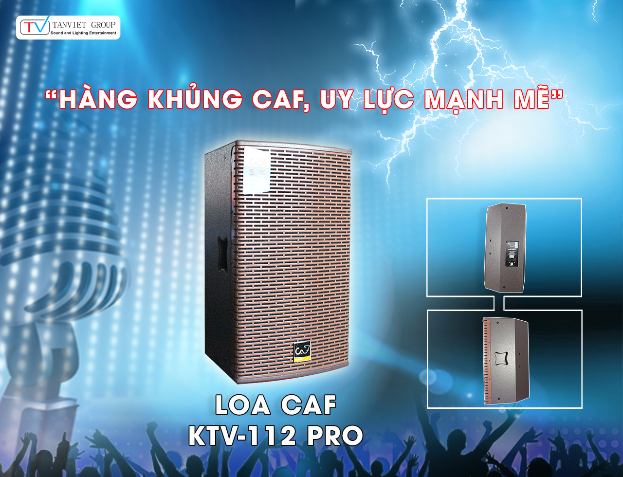 Loa KTV thiết bị loa âm thanh hàng khủng của CAF